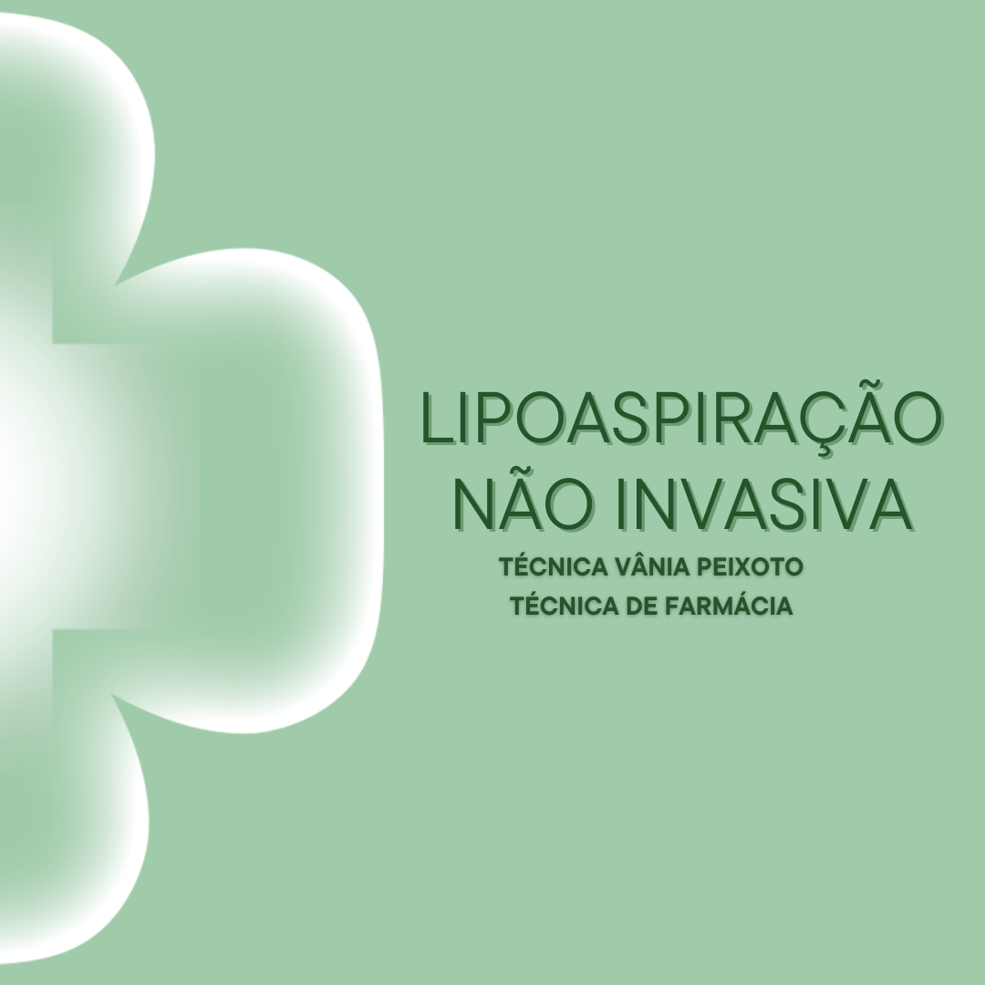 LIPOASPIRAÇÃO NÃO INVASIVA