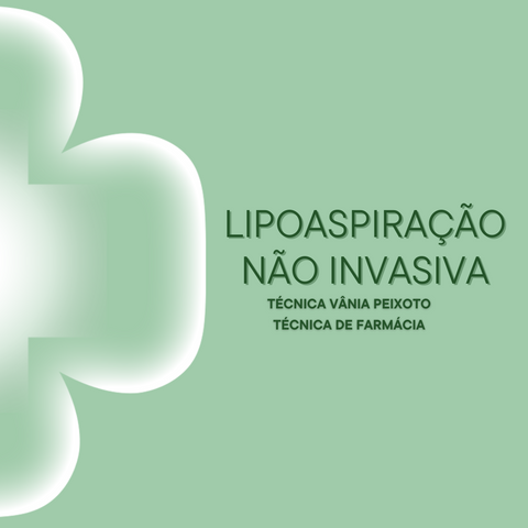 LIPOASPIRAÇÃO NÃO INVASIVA